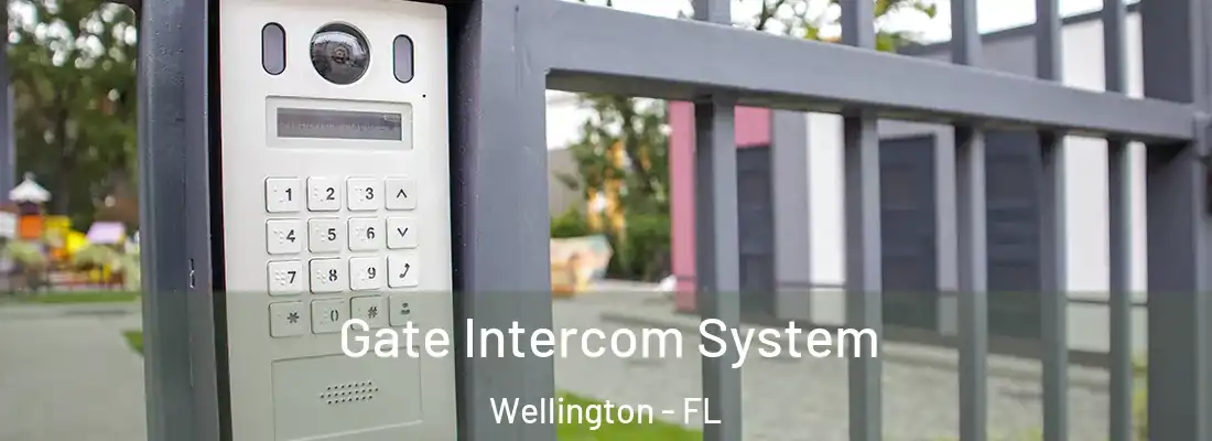  Gate Intercom System Wellington - FL