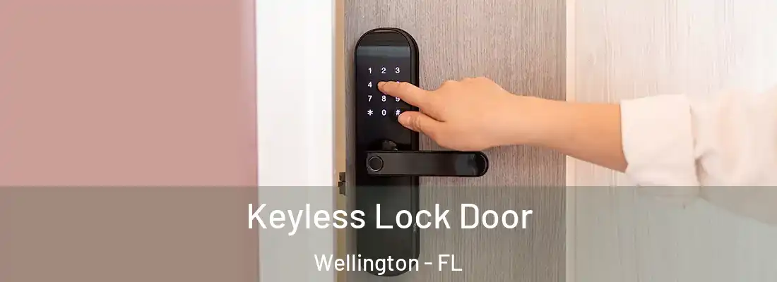  Keyless Lock Door Wellington - FL