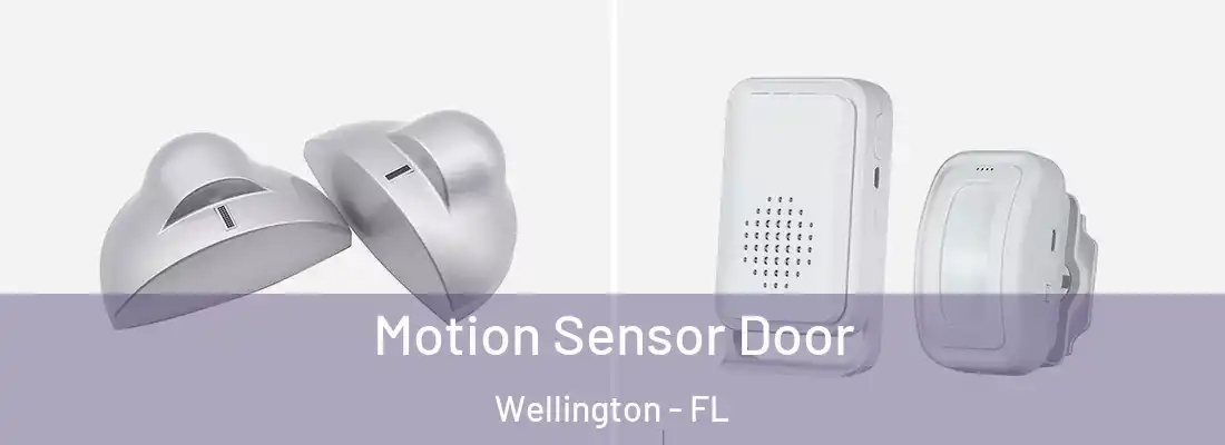  Motion Sensor Door Wellington - FL