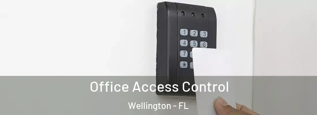 Office Access Control Wellington - FL