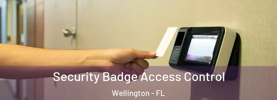  Security Badge Access Control Wellington - FL